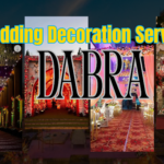Best Wedding Decoration Services in Dabra